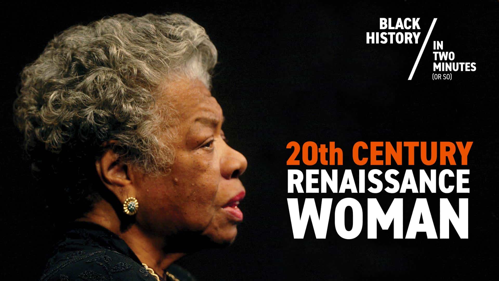 Maya Angelou: 20th Century Renaissance Woman