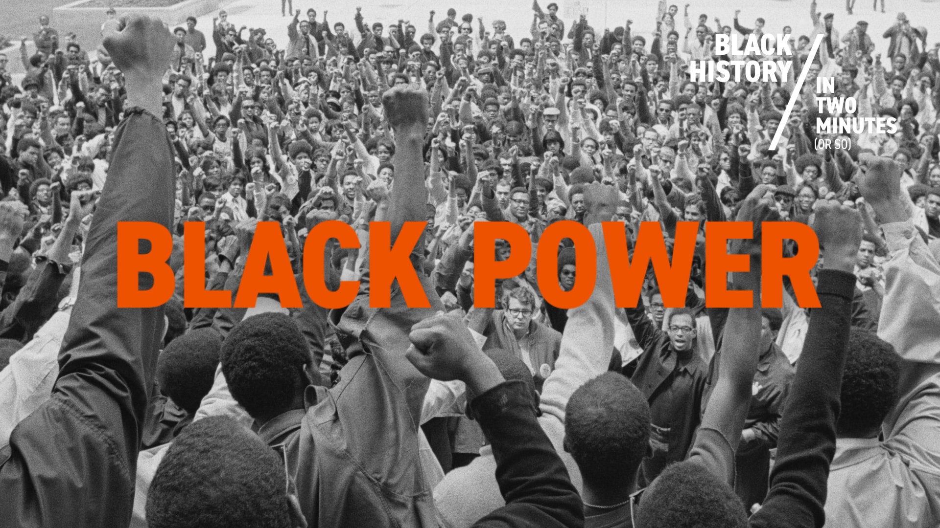 Black Power | Black History in Two Minutes